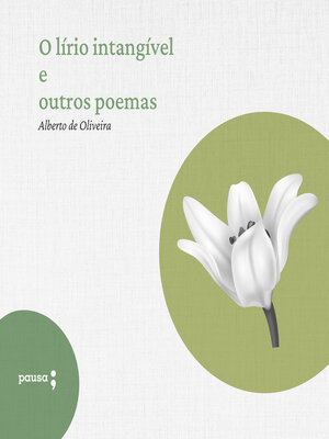 cover image of O lírio intangível e outros poemas